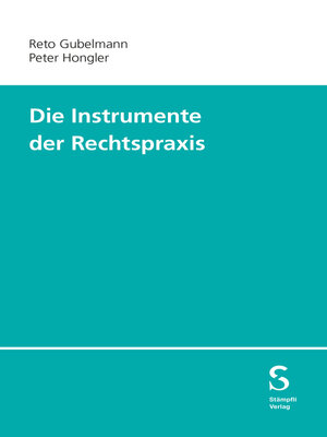 cover image of Die Instrumente der Rechtspraxis